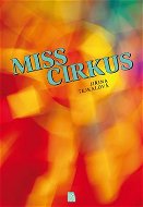 Miss Cirkus - Kniha