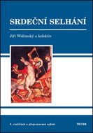Srdeční selhání: 4. rozšířené a přepracované vydání - Kniha