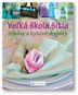 Veľká škola šitia módne a bytové doplnky - Kniha