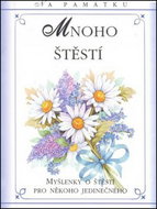Mnoho štěstí - Kniha