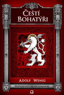 Čeští bohatýři - Kniha