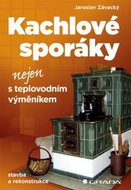 Kachlové sporáky nejen s teplovodním výměníkem: Stavba a rekonstrukce - Kniha