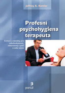 Profesní psychohygiena terapeuta: Cvičení a náměty pro sebehodnocení, seberozvoj - Kniha