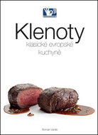 Klenoty klasické evropské kuchyně - Kniha