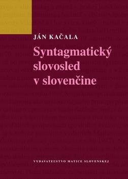 Syntagmatický slovosled v slovenčine - Kniha - Main image