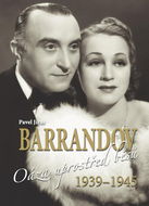 Barrandov Oáza uprostřed běsů 1939 - 1945 - Kniha