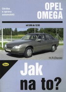 Opel Omega od 9/86 do 12/93: Údržba a opravy automobilů č. 28 - Kniha