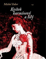 Kvítek karmínový a bílý - Kniha