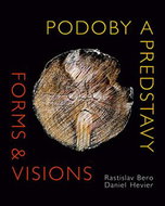 Podoby a predstavy Forms & Visions - Kniha