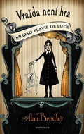 Vražda není hra: Případ Flavie de Luce - Kniha