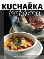 Kuchařka pod párou - Kniha