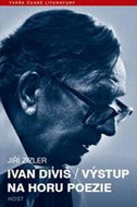 Ivan Diviš Výstup na horu poezie - Kniha