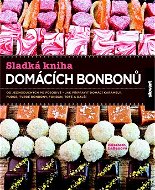 Sladká kniha domácích bonbonů - Kniha