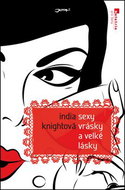 Sexy vrásky a velké lásky - Kniha