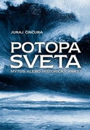 Potopa sveta: Mýtus alebo historický fakt? - Kniha