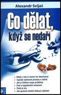 Co dělat, když se nedaří - Kniha
