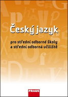 Český jazyk pro střední odborné školy a střední odborná učiliště - Kniha