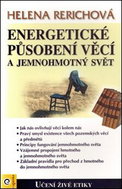 Energetické působení předmětů a jemnohmotný svět: Učení živé etiky - Kniha