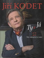Jiří Kodet Ty a Já: Na miskách vah - Kniha