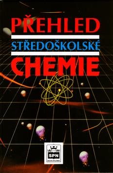 Přehled středoškolské chemie - Kniha - Hlavní obrázek