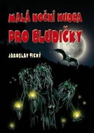 Malá noční hudba pro bludičky - Kniha