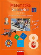 Matematika 8 Geometrie Učebnice: Pro zákaldní školy a víceletá gymnázia - Kniha