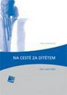Na cestě za dítětem - Kniha