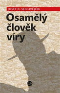 Osamělý člověk víry - Kniha