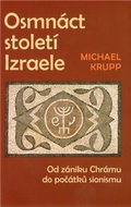 Osmnáct století Izraele: Od zániku Chrámu do počátků sionismu - Kniha