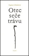 Otec seče trávu - Kniha
