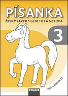 Písanka 3 Český jazyk 1 genetická metoda: Pro 1. ročník ZŠ - Kniha