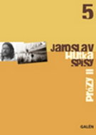 Prózy II: Spisy Jaroslava Hutky, sv. 5 - Kniha