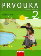 Prvouka 2 Učebnice: Pro 2. ročník základní školy - Kniha