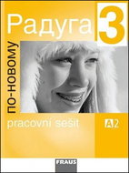 Raduga po novomu 3 pracovní sešit - Kniha