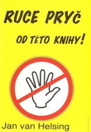 Ruce pryč od této knihy - Kniha
