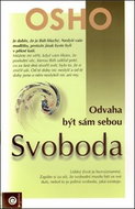 Svoboda: Odvaha být sám sebou - Kniha