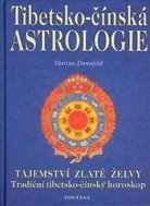 Tibetsko-čínská astrologie: Tajemství zlaté želvy - Kniha