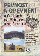 Pevnosti a opevnění v Čechách, na Moravě a ve Slezsku - Kniha