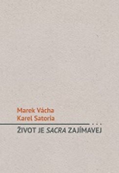 Život je sacra zajímavej - Kniha - Main image