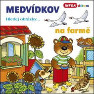 Medvídkov na farmě: hledej obrázky - Kniha