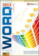 Word 2013 nejen pro školy - Kniha