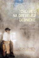 Chlapec na drevenej debničke: Keď sa z nemožného stáva možné... na Schindlerovom zozname - Kniha
