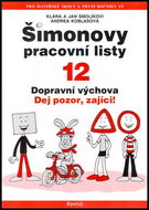 Šimonovy pracovní listy 12 nv.: Dopravní výchova - Kniha