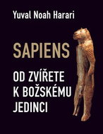 Sapiens: Od zvířete k božskému jedinci - Kniha