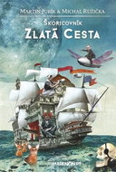 Škoricovník Zlatá cesta: Škoricovník Zlatá cesta - Kniha