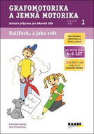 Grafomotorika a jemná motorika: Pracovní sešit 1 - Kniha