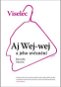 Viselec Aj Wej-wej a jeho uvěznění - Kniha