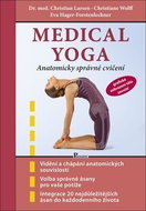 Medical yoga: Anatomicky správné cvičení - Kniha