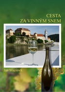 Cesta za vinným snem - Kniha