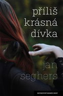 Příliš krásná dívka - Kniha